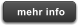 mehr info